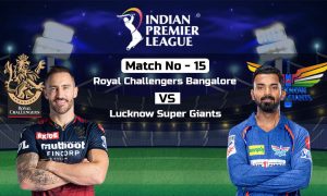 LSG vs RCB Match Predictions, IPL 2023
