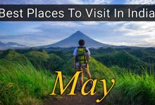 Best Places to Visit in May in India